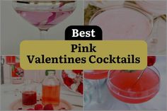 the best pink valentine's cocktails