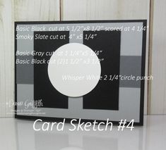 a black and white card with text on it that says card sketch 4x4