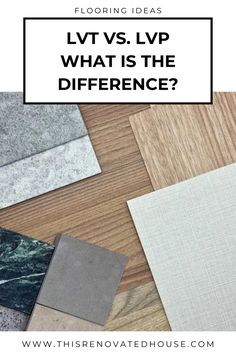 different types of flooring materials with text overlay that reads, what is the difference?