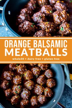 an orange balsamic meatballs in a skillet with the title above it