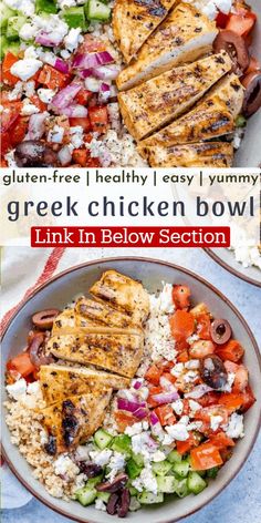 chicken bowl with greek salad in the background and text overlay that reads gluten - free healthy easy yummy greek chicken bowl link in below