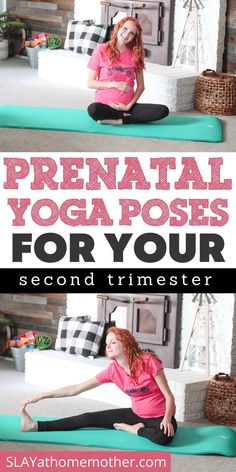 a woman doing yoga poses for your second trimster with text overlay that reads, prenatl yoga poses for your second trimester