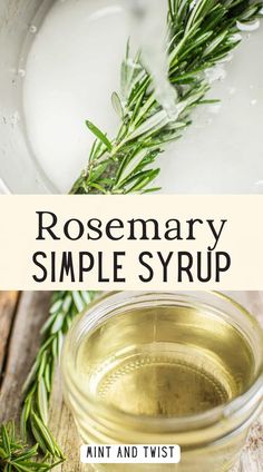 rosemary simple syrup in a glass jar on a wooden table