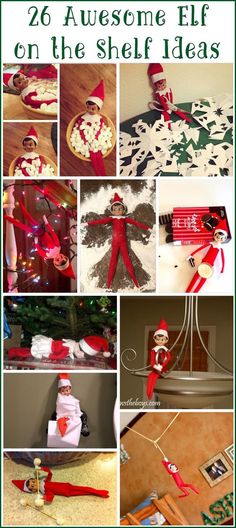 there are pictures of elfs on the shelf in this collage with text overlay that reads 26 awesome elf crafts on the shelf ideas