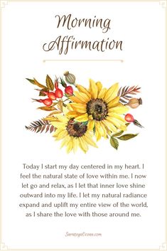 a sunflower with the words morning affirmation written on it, and an image of