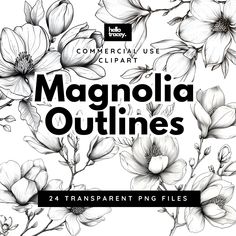 black and white flowers with the text, commercial use clipart magnolia outlines