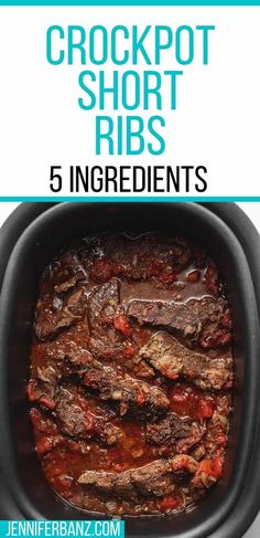 crockpot short ribs with text overlay reading 5 ingredients