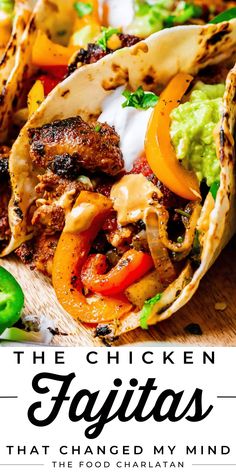 the chicken fajitas are loaded with vegetables and sauce