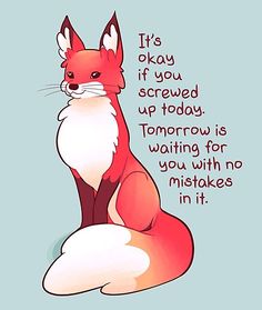 a red fox sitting on top of a blue background with the words it's okay if