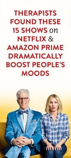 two people are sitting on a couch with the caption that reads, theypapists found these 15 shows on netflix & amazon prime dramatically