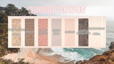 the beachy clouds palette is shown with different colors and textures, along with an ocean view