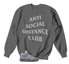 Sneaker sweaters to match your Retro 4 wet cement shoes | Paris 4s sweatshirts. ST Clothing - Social Distance Sweatshirt Made of 100% pre-shrunk cotton. Fits true to size. *You may refer to size chart for correct measurements.* SHOP ALL WET CEMENT 4 COLLECTION HERE Gray Crew Neck Sweats For Streetwear, Gray Relaxed Fit Sweats For Streetwear, Cement 4s, Retro 4s, St Logo, Latest Jordans, Matching Clothing, Jordan Retro 4, Jordan 4s