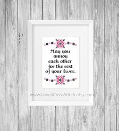 a cross stitch pattern with the words may you enjoy each other for the rest of your lives