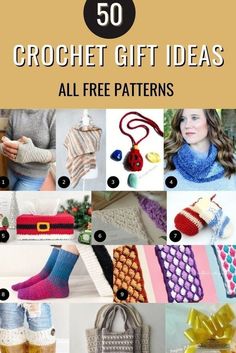 the top 50 crochet gift ideas for all free patterns