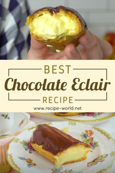 the best chocolate eclair recipe is shown in this collage with text overlay