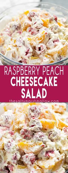 this raspberry peach cheesecake salad is the perfect side dish for any party