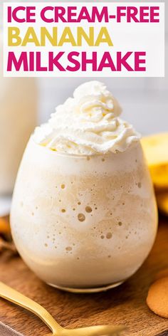 an ice cream - free banana milkshake in a glass on a cutting board