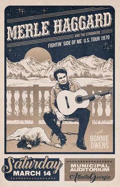 an old concert poster for merle haggard and the stranglers, featuring a man sitting on a bench with his guitar