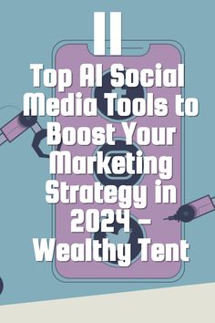 the top social media tools to booster your marketing strategy in 2012