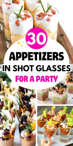 appetizers in shot glasses for a party with text overlay that reads 30 appetizers in shot glasses for a party