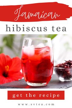 a red drink in a glass with the words hawaiian hibiscus tea on it