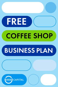 a blue and green business plan with the words free coffee shop business plan on it