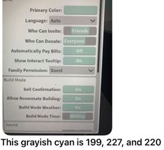 an image of a computer screen with the text'this grayish cyan is 29, 27 and 20 '