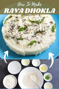 how to make ravia dhokla with step - by - step instructions and pictures