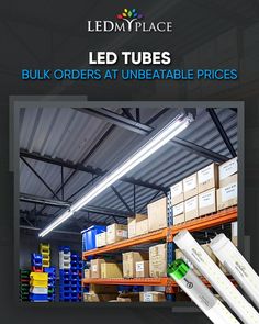 an advertisement for led tubes in a warehouse