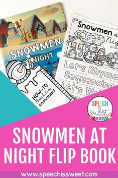 the snowmen at night flip book is shown in pink and blue with text overlay