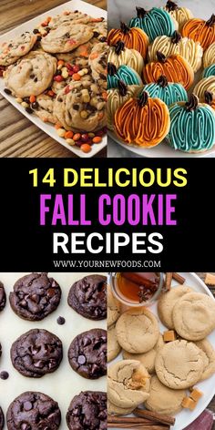 four delicious fall cookie recipes with text overlay