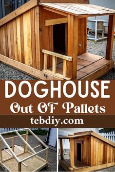 a dog house made out of pallets with the words, how to build a dog house out of pallets