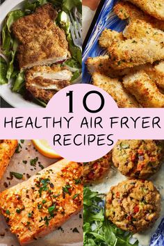 the top ten healthy air fryer recipes