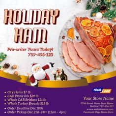 a flyer for a holiday ham sale with santa claus and orange slices on it's plate