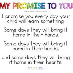 a poem that reads, my promise to you i praise you every day your child will learn something