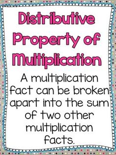 a poster with the words distributive property of multiplation on it