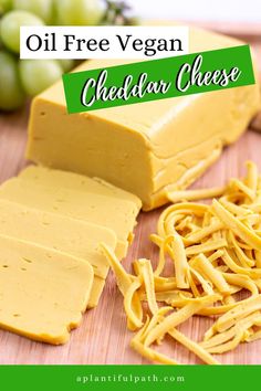 oil free vegan cheddar cheese on a cutting board