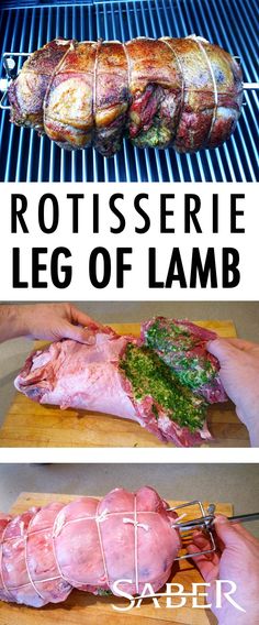 two pictures showing how to make rotissee leg of lamb on the grill with text overlay that reads rotissee leg of lamb