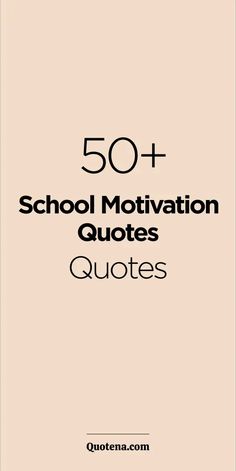 School Motivation Quotes Middle School Quotes, Inspirational Quotes For Students, Classroom Quotes