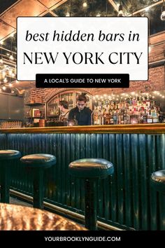 the best hidden bars in new york city - a local guide to new york, usa