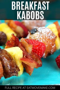 breakfast kabobs with fruit and powdered sugar on them are ready to be eaten