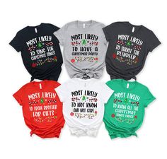 Most Likely To Shirts, Most Likely to Christmas Quotes Shirts, Custom Matching Family Shirts, Vintage Christmas Tshirt, Funny Christmas Gift Most likely to Christmas Family Matching Shirt-Christmas matching Tee-Christmas Shirts for Family-Christmas Group Shirt- Matching Family Tee Most Likely To Shirts -Family Matching Christmas Shirt-Funny Christmas Family Shirt -Matching Christmas Shirt-Most likely to christmas shirt For Sweatshirts follow the link below https://www.etsy.com/listing/1800364585/most-likely-to-custom-christmas * High quality and super soft, comfortable shirt. Made with top-of-the-line vinyl and pressed with a professional grade heat press. * Please check all color and size charts before place the order. Since all shirts are custom made based on your selection, I don't acce Holiday Tees, Christmas Family Shirt, Family Matching Christmas, Matching Christmas Shirts, Christmas Party Shirts, Family Shirts Matching, Group Shirts, Xmas Shirts, Funny Christmas Shirts