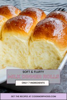 soft and fluffy milk dinner rolls on a plate with text overlay that reads soft and fluffy milk dinner rolls only 7 ingredients