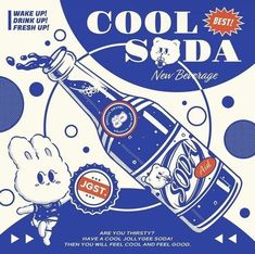 an advertisement for a soda bottle with the caption'cool soda new beverage '