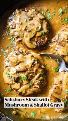 a skillet filled with meat and mushroom gravy