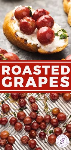 the cover of roasted grapes is shown with other food items on it and in the background