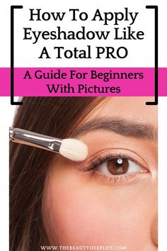 Learn how to apply eyeshadow correctly and like a pro with these easy step-by-step techniques. Plus, a few tricks to enhance different eye shapes and sizes! How To Properly Apply Eyeshadow, Makeup Ideas For Date Night, Eyeshadow Tips For Beginners, Eye Makeup Beginners, Best Eye Makeup Brushes, Eyeshadow Guide, Different Eye Shapes, Eye Makeup Guide