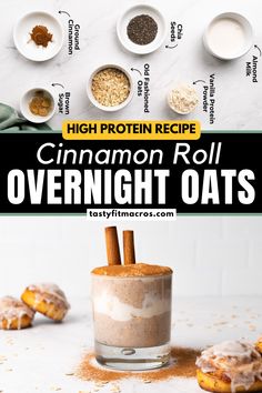 cinnamon roll overnight oats in a glass with cinnamons around it and on the side