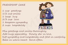 Recipe For Friendship Printable, Recipe Quotes, Recipe For Friendship, Wedding Quotes To A Friend, Recipe Writing, Friendship Cake, Friendship Recipe, Secret Sister, Friend Poems