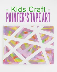 a poster with the words kids craft - painter's tape art on it in front of a white background